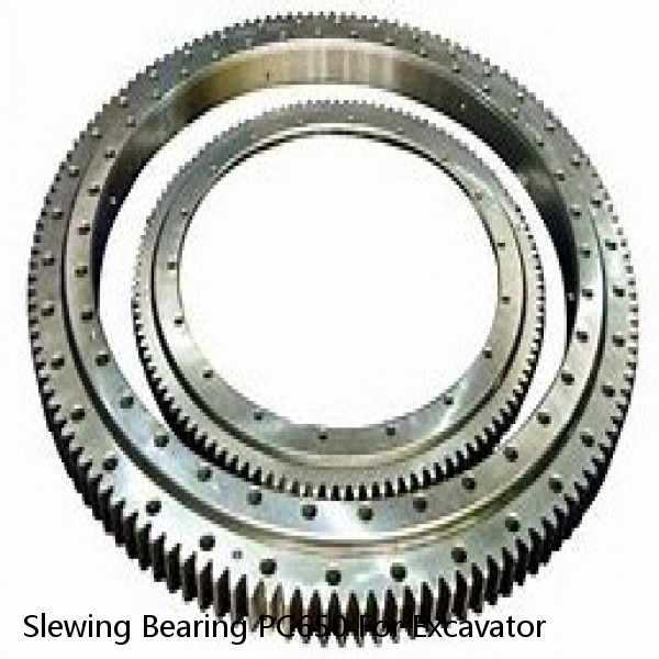 Slewing Bearing PC650 For Excavator